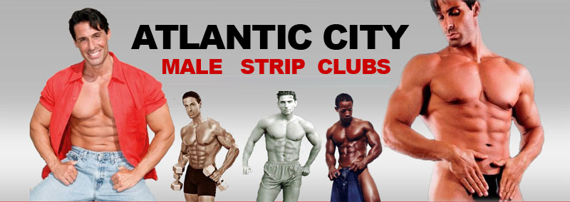 Male Strippers stories from Atlantic City Bachelorette parties.